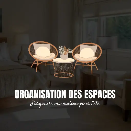 [Chall-4] 16 au 22 Juin 2025 - J'organise ma maison pour l'été